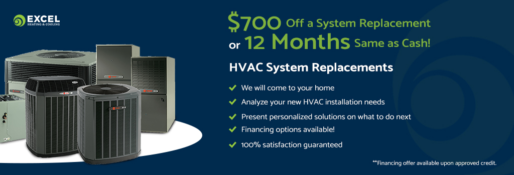 HVAC System Replacement Offer - $700 off or 12 months same as cash
